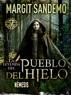cover image of El Pueblo del Hielo 7 – Némesis